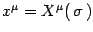 $x^\mu= X^\mu(\,\sigma\,)$