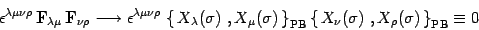 \begin{displaymath}
\epsilon^{\lambda\mu\nu\rho}\, \mathbf{F}_{\lambda\mu}\,
\m...
...\nu(\sigma)\ , X_\rho(\sigma)
\,\right\}_{\mathrm{PB}}\equiv 0
\end{displaymath}