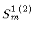 $S^{1\,(2)}_m$