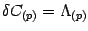 $\displaystyle \delta C_{(p)}= \Lambda _{(p)}$