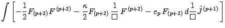 $\displaystyle \int
\left [ - { 1\over 2 } F _{(p+2)} F ^{\, (p+2)} - { \kappa\o...
... (p+2)} - e _{p} \,
F _{(p+2)}\, d{ 1 \over \Box }\hat{J}^{\, (p+1)}\,
\right ]$