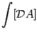 $\displaystyle \int [ {\mathcal{D}}A ]$