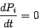 \begin{displaymath}
{d P_i\over dt }=0
\end{displaymath}