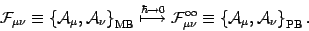 \begin{displaymath}
{\mathcal{F}}_{\mu\nu}\equiv
\left\{{\mathcal{A}}_\mu, {\m...
...{{\mathcal{A}}_\mu,
{\mathcal{A}}_\nu\right\}_{\mathrm{PB}}
.
\end{displaymath}