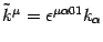 $\tilde{k} ^{\mu} = \epsilon
^{\mu \alpha 0 1} k _{\alpha}$