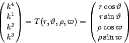 \begin{displaymath}
\pmatrix{ k ^{4} \cr k ^{1} \cr k ^{2} \cr k ^{3}} = T ( r ,...
... r \sin
\vartheta \cr \rho \cos \varpi \cr \rho \sin \varpi }
\end{displaymath}