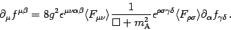 \begin{displaymath}
\partial _{\mu} f ^{\mu \beta} = 8 g ^{2} \epsilon ^{\mu \n...
...\rho \sigma} \rangle \partial _{\alpha} f _{\gamma
\delta}\,.
\end{displaymath}