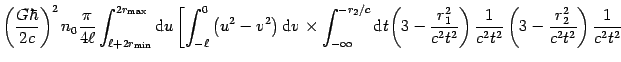 $\displaystyle \left( {{\frac{{G\hbar }}{{2c}}}}\right) ^{2}n_{0}
\frac{\pi }{4\...
...}\left( {3-{\frac{r_{2}^{2}}{{c^{2}t^{2}}
}}}\right) {{\frac{1}{{c^{2}t^{2}}}}}$