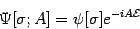 \begin{displaymath}
\Psi [\sigma ; A]
=
\psi [\sigma] e^{-i A{\mathcal E}}
\end{displaymath}