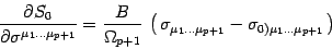 \begin{displaymath}
{ \partial S_0\over \partial \sigma^{\mu_1\dots\mu_{p+1} }}=...
...\mu_1\dots\mu_{p+1}}-
\sigma_{0)\mu_1\dots\mu_{p+1}}\, \right)
\end{displaymath}