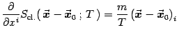 $\displaystyle {\partial\over\partial x^i}S_{\mathrm{cl.}}(  {\vec{\mbox{\boldm...
...
\left({\vec{\mbox{\boldmath {$x$}}}}-{\vec{\mbox{\boldmath {$x$}}}}_0\right)_i$