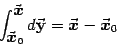 \begin{displaymath}
\displaystyle {\int_{{\vec{\mbox{\boldmath {$x$}}}}_0}^{\vec...
...vec{\mbox{\boldmath {$x$}}}}-{\vec{\mbox{\boldmath {$x$}}}}_0}
\end{displaymath}