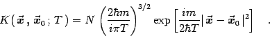 \begin{displaymath}
K(  {\vec{\mbox{\boldmath {$x$}}}}  ,   {\vec{\mbox{\bold...
...}}}}-{\vec{\mbox{\boldmath {$x$}}}}_0  \vert^2\right]
\quad .
\end{displaymath}