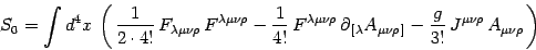 \begin{displaymath}
S_0=\int d^4x \left(  {1\over 2\cdot 4!} F_{\lambda\mu\n...
...]}
-{g\over 3!}  J^{\mu\nu\rho}  A_{\mu\nu\rho}  \right)
\end{displaymath}