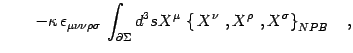 $\displaystyle \qquad
-\kappa\,\epsilon_{\mu\nu\nu\rho\sigma} \,\int_{\partial\Sigma} d^3s
X^\mu\, \left\{\, X^\nu\ , X^\rho\ ,X^\sigma\right\}_{NPB}
\quad ,$