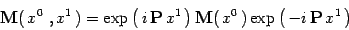 \begin{displaymath}
\mbox{\textit{\bf {}M}}(\, x^0\ , x^1\,)= \exp\left(\, i\,\m...
..., x^0\,)\exp\left(\, -i\,\mbox{\textit{\bf {}P}}\,x^1\,\right)
\end{displaymath}