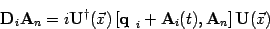 \begin{displaymath}
\mbox{\textit{\bf {}D}}_i \mbox{\textit{\bf {}A}}_n = i \mbo...
...ox{\textit{\bf {}A}}_n \right] \mbox{\textit{\bf {}U}}(\vec x)
\end{displaymath}