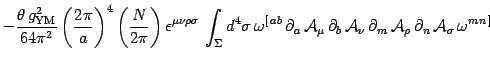 $\displaystyle -{ \theta\, g^2_{\mathrm{YM}} \over 64\pi^2}
\left({2\pi\over a}\...
...rtial_{m}\, {\cal A}_{\rho}\, \partial_{n}\, {\cal A}_{\sigma}\,
\omega^{mn\,]}$