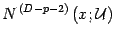 $\displaystyle N ^{\, (D-p-2)} \left( x ; {\mathcal{U}} \right)$