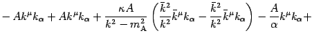 $\displaystyle - \, A k ^{\mu} k _{\alpha} + A k ^{\mu} k _{\alpha} +
\frac{\kap...
...}} \bar{k} ^{\mu} k _{\alpha} \right) -
\frac{A}{\alpha} k ^{\mu} k _{\alpha} +$