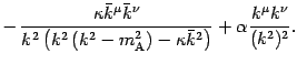$\displaystyle - \, \frac{\kappa \bar{k} ^{\mu} \bar{k} ^{\nu}} { k ^{2} \left( ...
...kappa
\bar{k} ^{2} \right) } + \alpha \frac{k ^{\mu} k ^{\nu}}{(k
^{2}) ^{2}} .$