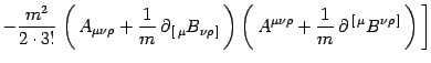 $\displaystyle -{m^2\over 2\cdot 3!}\left. \left( 
A_{\mu\nu\rho}+{1\over m} \...
...^{\mu\nu\rho}+{1\over m}  \partial^{ [ \mu}B^{\nu\rho ]} \right)
 \right]$