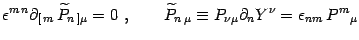 $\displaystyle \epsilon^{m n}\partial_{[ m} \widetilde P_{n ]\mu}=0 ,\qquad
\widetilde P_{n \mu}\equiv P_{\nu\mu}\partial_nY^\nu =\epsilon_{nm} 
P^m{}_\mu$