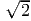 √ --
  2